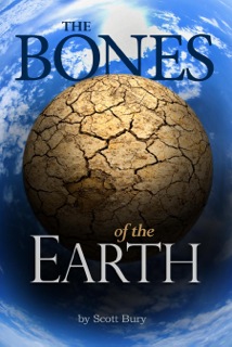 The Bones of the Earth by Scott Bury cover
