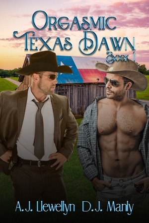 Teaser Tuesday: Orgasmic Texas Dawn